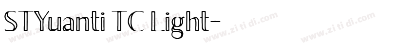 STYuanti TC Light字体转换